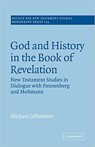 GOD AND HISTORY IN THE BOOK OF REVELATION